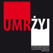WYBÓR – OBRAZ – WYRAZ, 2010 rok