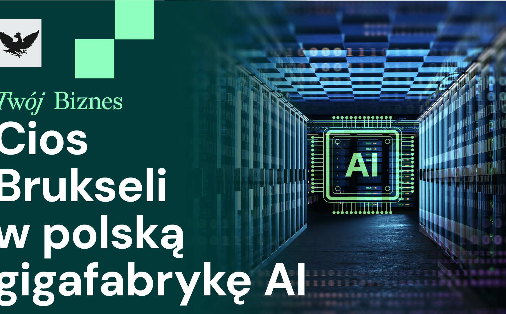 Gigafabryka AI zagrożona, umowa z Mercosur wstrzymana, inwestycje kuleją
