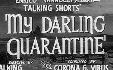 „My Darling Quarantine” - festiwal krótkich filmów on-line