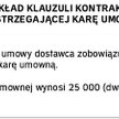 Zastrzeż karę, by zmniejszyć kłopoty z wykonaniem umowy