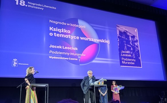 Jacek Leociak - laureatem w kategorii „książka o tematyce warszawskiej”.
