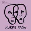 „Kurde Faja EP”, Susk/slotkakotka123, dystr. susk