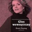 Renée Fleming, "Głos wewnętrzny", Przeł. Janusz Ziółko, PWM/Pro Musica Mundi 2015