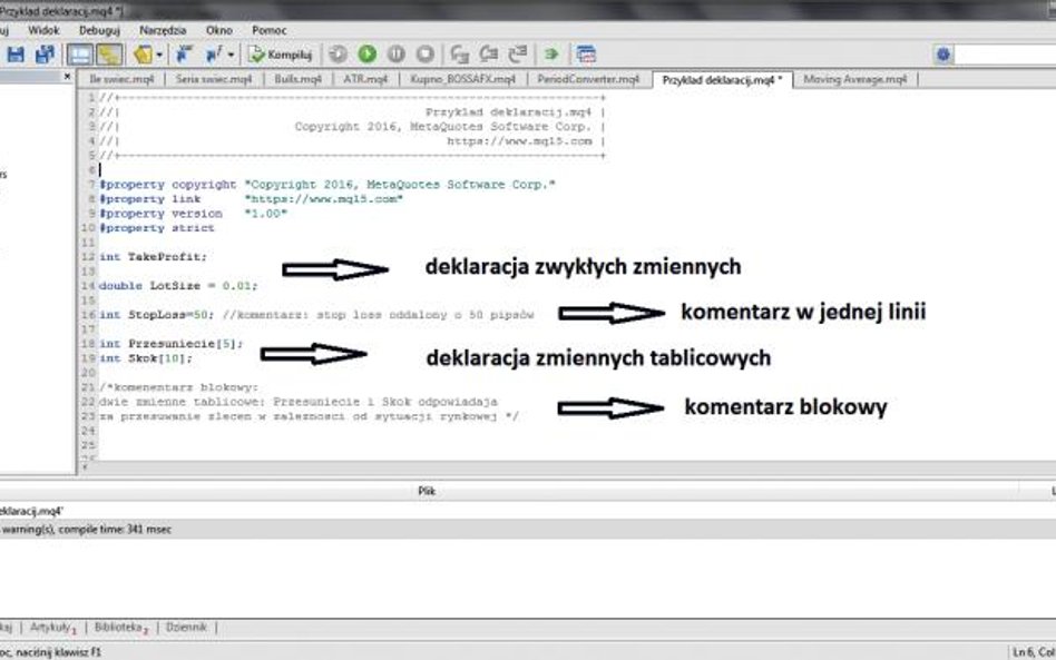 Powyżej widzimy ekran Meta Editora z zadeklarowanymi zmiennymi i komentarzami. Najpierw zadeklarowan