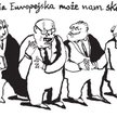Komentarz rysunkowy. Unia może nam skoczyć!