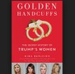 "Złote kajdanki" - książka ujawni "historie kobiet Trumpa"