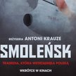 Berlińskie kino odwołuje projekcję "Smoleńska"