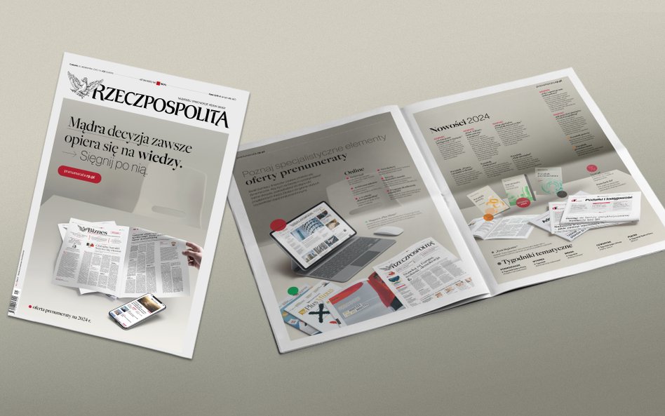 „Rzeczpospolita” prezentuje nową ofertę prenumeraty na 2024 rok