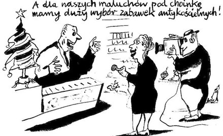 Komentarz rysunkowy. Duży wybór zabawek antykościelnych