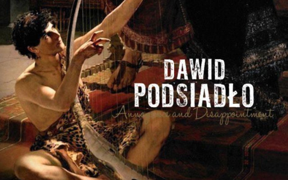 Dawid Podsiadło, „Annoyance and Disappointment", Sony Music, CD, 2015