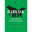 Giełda. Poznaj podstawy i zacznij inwestować w papiery wartościowe, Krzysztof Kochan, onepress Gliwi