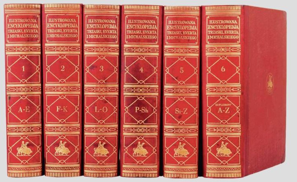 Od 750 zł licytowana będzie „Encyklopedia Trzaski, Everta i Michalskiego”.