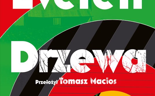 Percival Everett "Drzewa", przeł. Tomasz Macios, Marginesy 2026