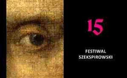 Cudzoziemcy doceniają Szekspira, my nie.