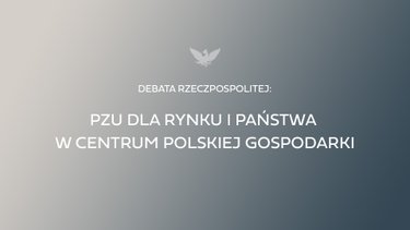 PZU ważnym filarem rynku kapitałowego i gospodarki