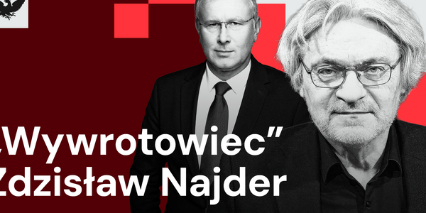 „Najder połączył ludzi, a nie ich podzielił”. Zbigniew Gluza o „Wywrotowcu”