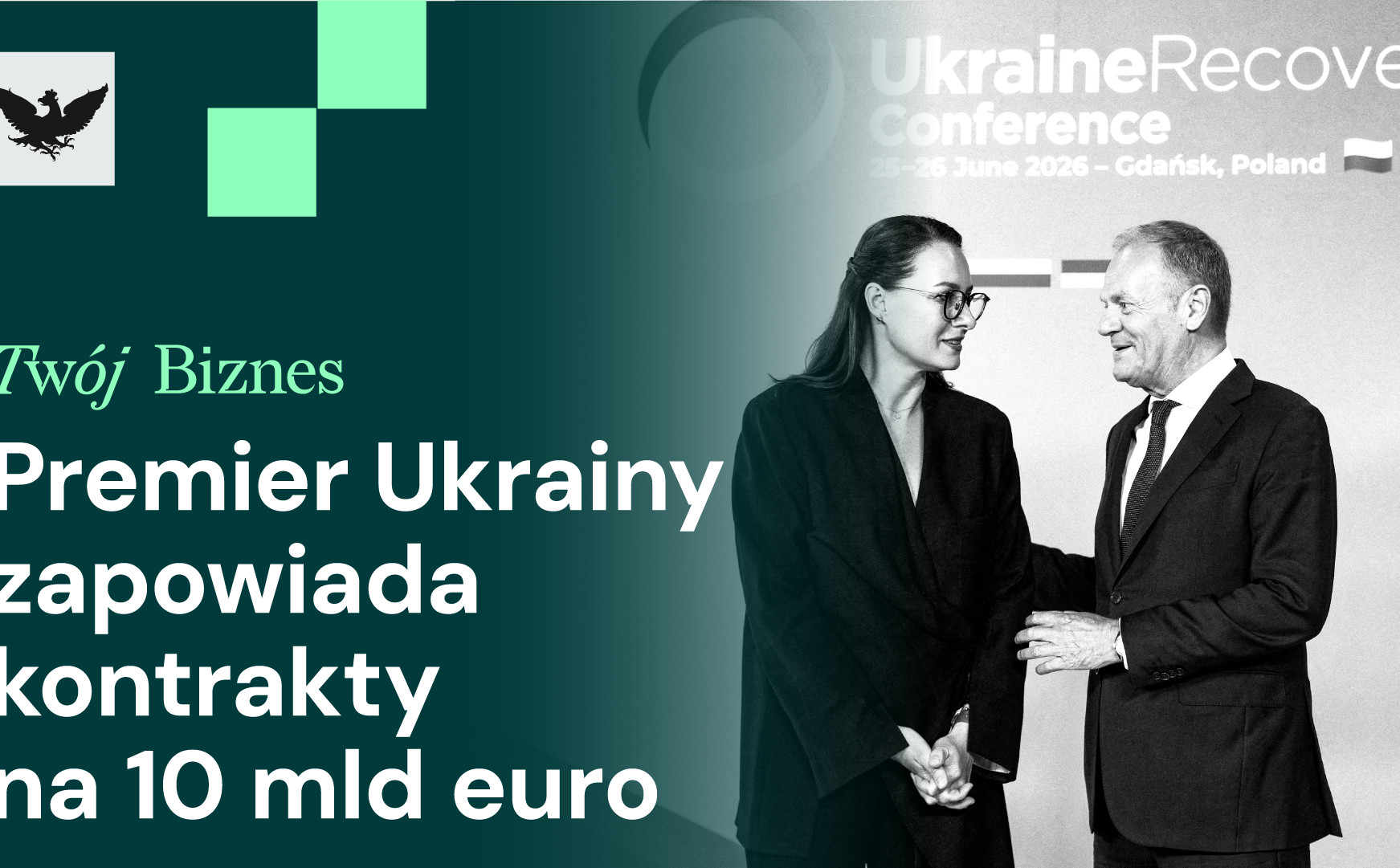 Odbudowa Ukrainy. Premier Swyrydenko zapowiada kontrakty na 10 mld euro