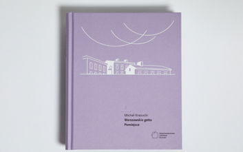 Książka Michała Krasuckiego „Warszawie getto. Pomiejsce”