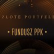 Złote portfele: zwycięzca w kategorii fundusz PPK