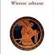 Zbigniew Herbert Wiersze zebrane Opracowanie edytorskie Ryszard Krynicki Wydawnictwo a5, Kraków 2008