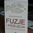 „Fuzje i przejęcia. Dlaczego kończą się (nie) powodzeniem” Wydawnictwo Studio Emka
