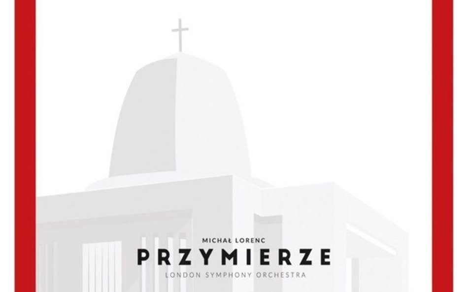 Premiera płyty "Przymierze" Michała Lorenca