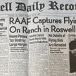 8 lipca 1947 r. gazeta Roswell Daily Record na pierwszej stronie opublikował artykuł zatytułowany: „