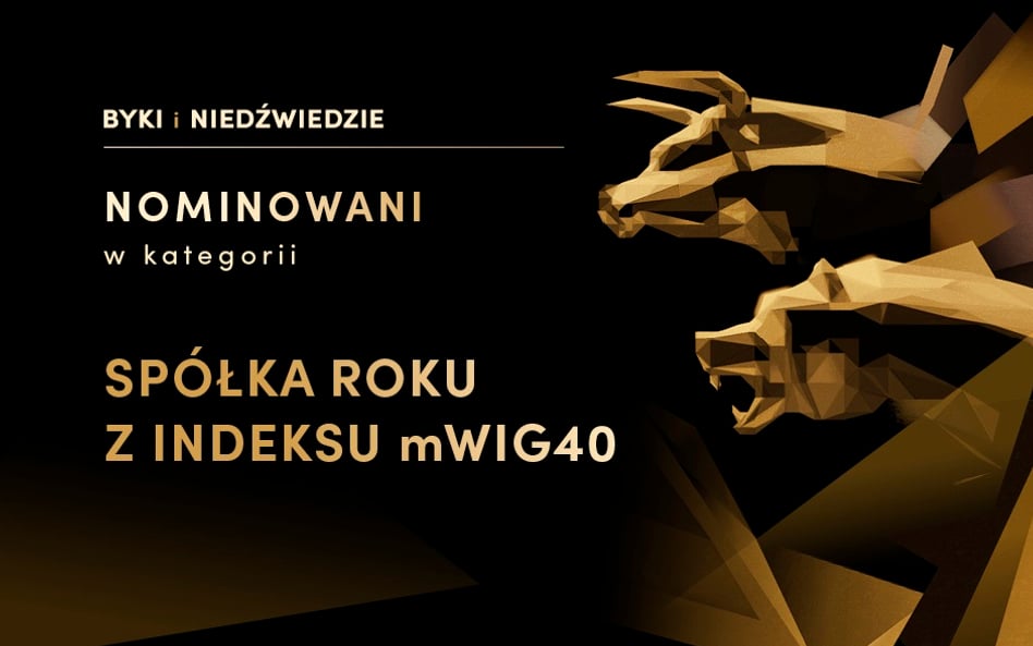 Nominacje do statuetki byka i niedźwiedzia w kategorii spółka roku z mWIG40