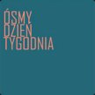 Klub Ósmy dzień tygodnia