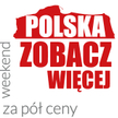 Efektowny weekend za pół ceny