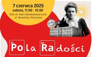 Piknik rodzinny POla RADości. Na wydarzenie zaprasza Narodowy Instytut Onkologii i Urząd Dzielnicy O
