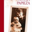 Milena Kindziuk. Matka papieża. Znak, Kraków 2013
