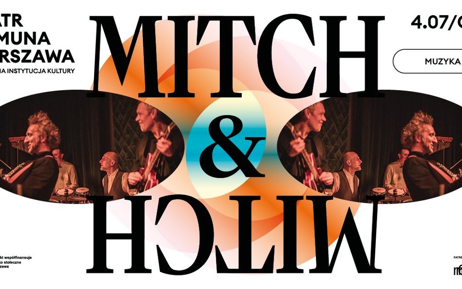 MItch & Mitch w Komunie Warszawa
