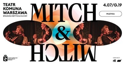 MItch & Mitch w Komunie Warszawa