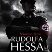 Rudolf Hess – zastępca szaleńca