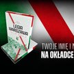 Twoje imię i nazwisko może trafić na okładkę książki o Legii!