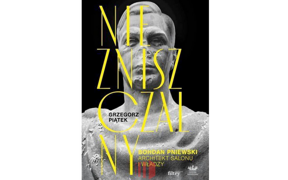 Grzegorz Piątek Niezniszczalny Wydawnictwo Filtry, TW-ON, Warszawa 2021