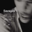 Savages w sobotę w Nowym Teatrze