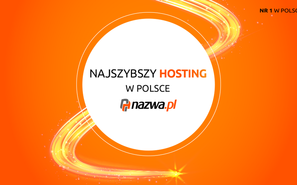 nazwa.pl – sięgnij po najszybszy hosting w Polsce