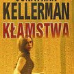 Jonathan Kellerman „Kłamstwa”, Amber 2010, 300 s. Nelson De Mille „Powrót Lwa”, Buchmann 2010, 436 s