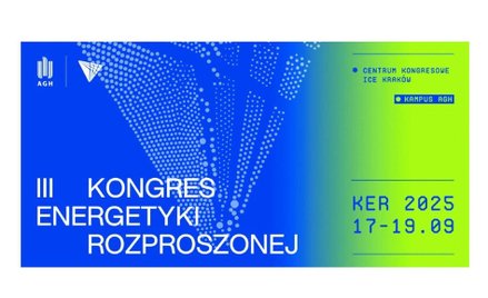 Kraków gospodarzem debaty o przyszłości polskiej energetyki. III Kongres Energetyki Rozproszonej już