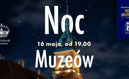 Noc Muzeów 2026 na Zamku Królewskim w Warszawie