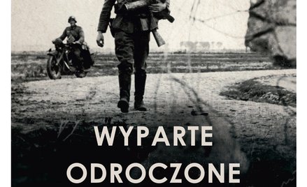 „Wyparte – odroczone – odrzucone. Niemiecki dług reparacyjny wobec Polski i Europy”, Karl Heinz Roth