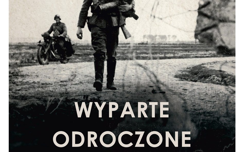 „Wyparte – odroczone – odrzucone. Niemiecki dług reparacyjny wobec Polski i Europy”, Karl Heinz Roth