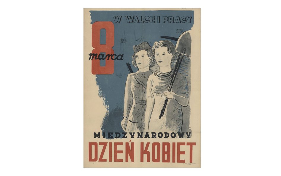 Gdy „Międzynarodówka” nie jest dla kobiet wspomnieniem złych czasów