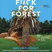 "Fuck For Forest" przedpremierowo w Multikinie