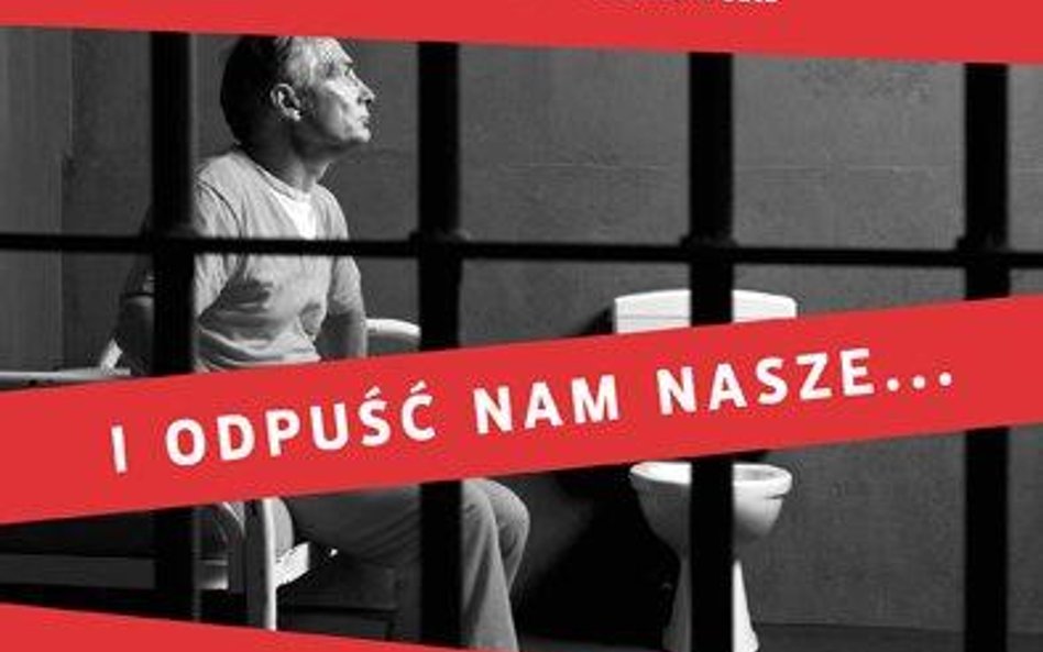 Janusz Leon Wiśniewski, "I odpuść nam nasze…", Wyd. od deski do deski, Warszawa 2015
