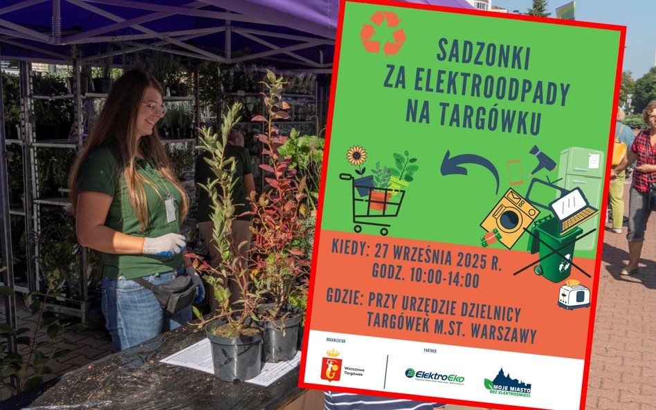 W sobotę 27 września odbędzie się akcja Sadzonki za elektroodpady na Targówku