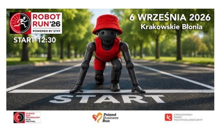 Roboty pobiegną dla beneficjentów Fundacji Poland Business Run. Pierwszy ROBOT RUN na krakowskich Bł