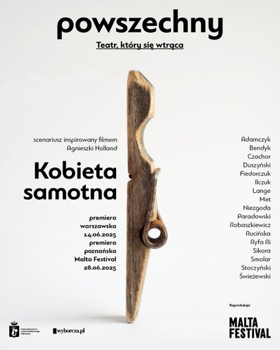 Plakat „Kobiety samotnej” w reż. Anny Smolar